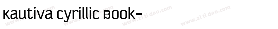 Kautiva Cyrillic Book字体转换